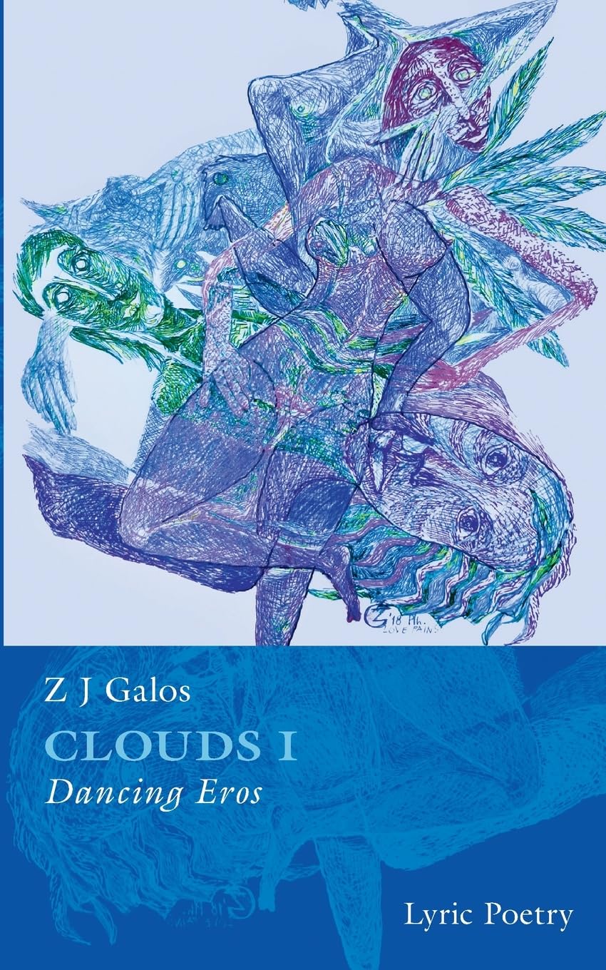 Z J GalosClouds: Dancing Eros