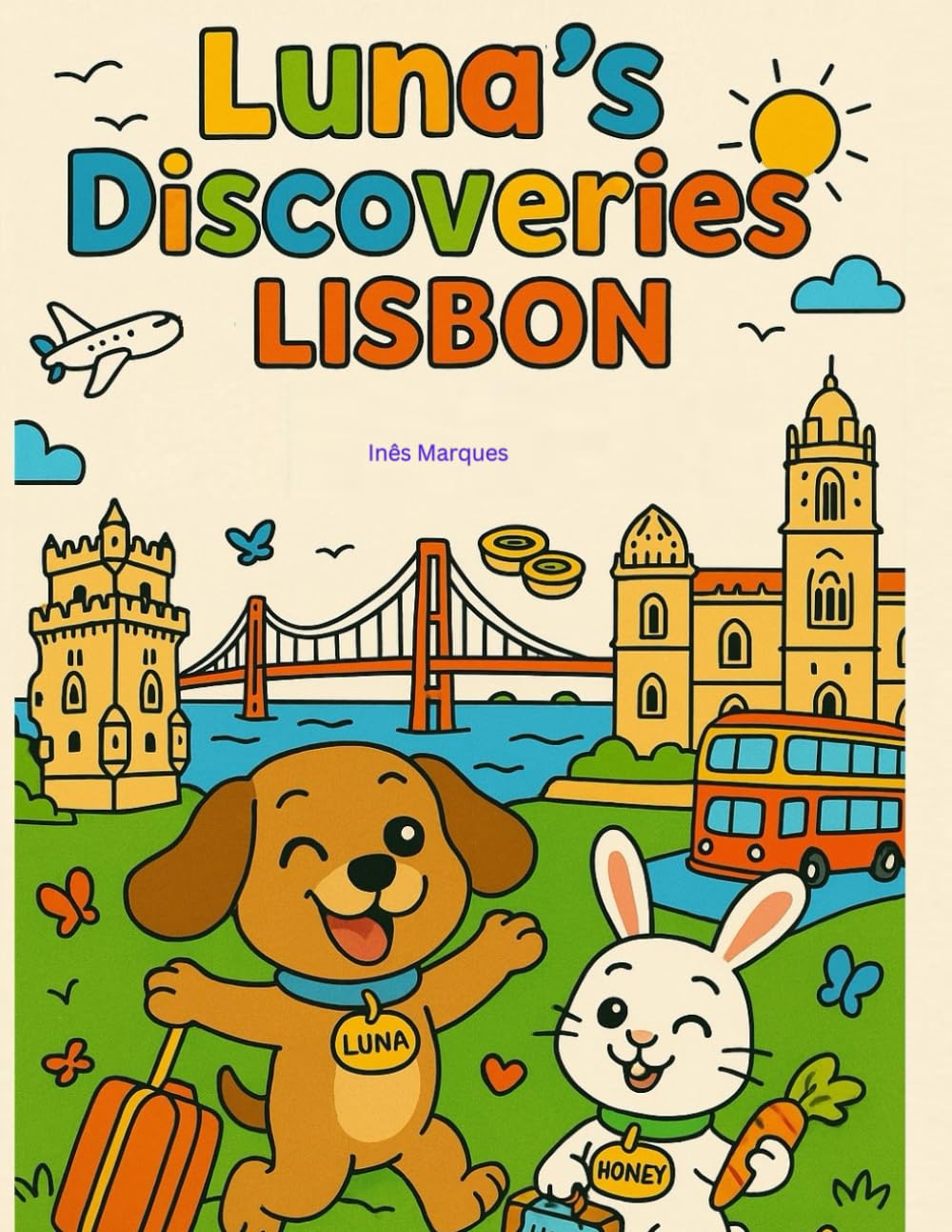 Luna's Discoveries - Lisbon: The wonderful coloring book from ages 3-8 (Luna's Discoveries around the world)