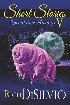 Short Stories V: Speculative Musings