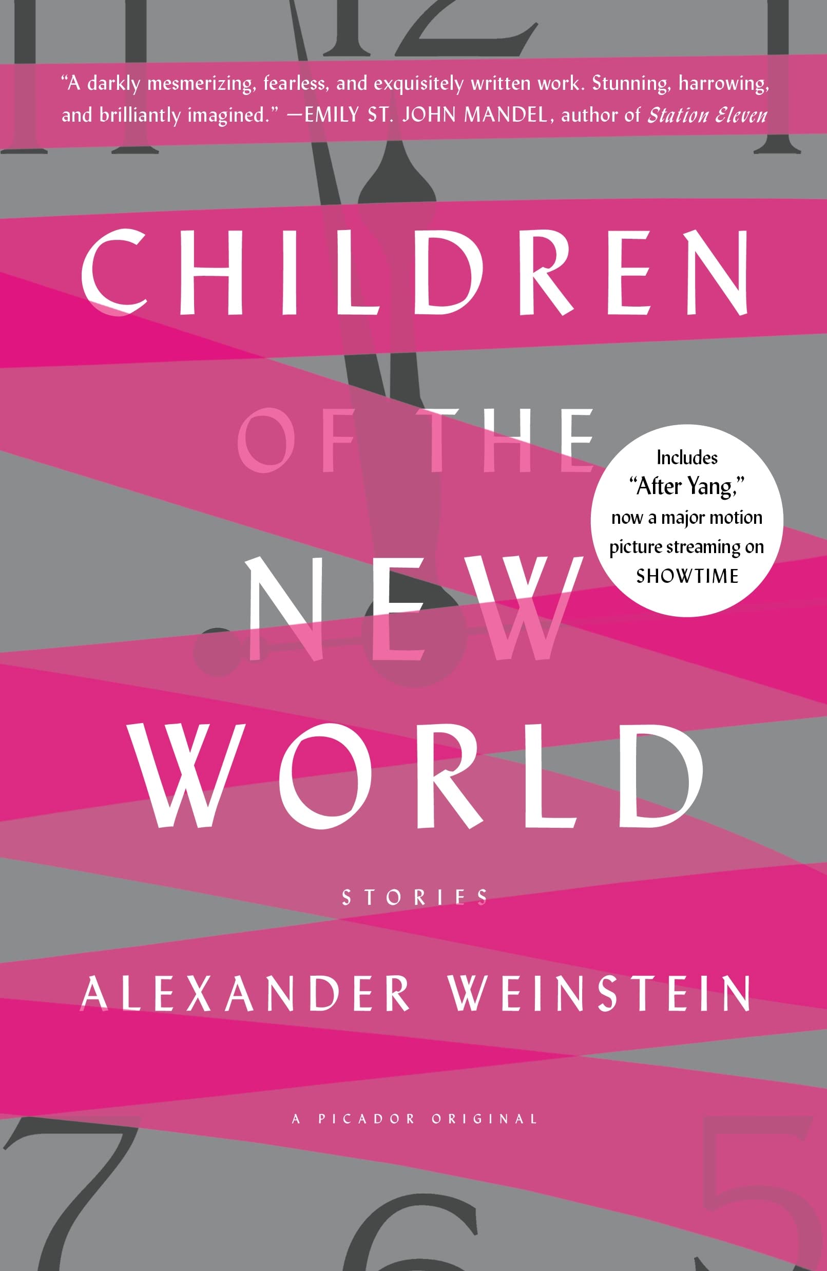 Children of the New World: Stories - 1250098998, Alexander Weinstein, paperback