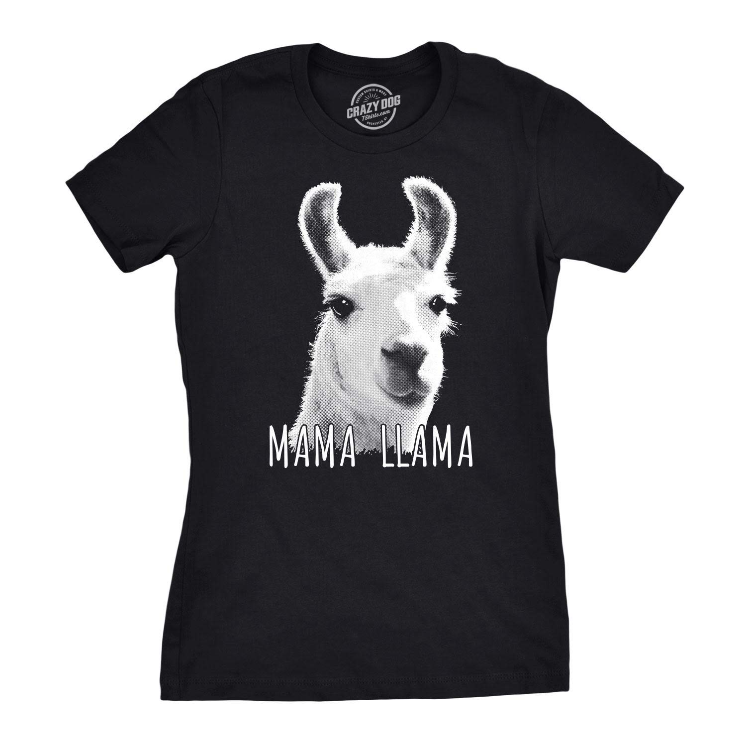 Crazy Dog T-ShirtsWomens Mama Llama Tshirt Hilarious Zoo Animal Tee for Mom
