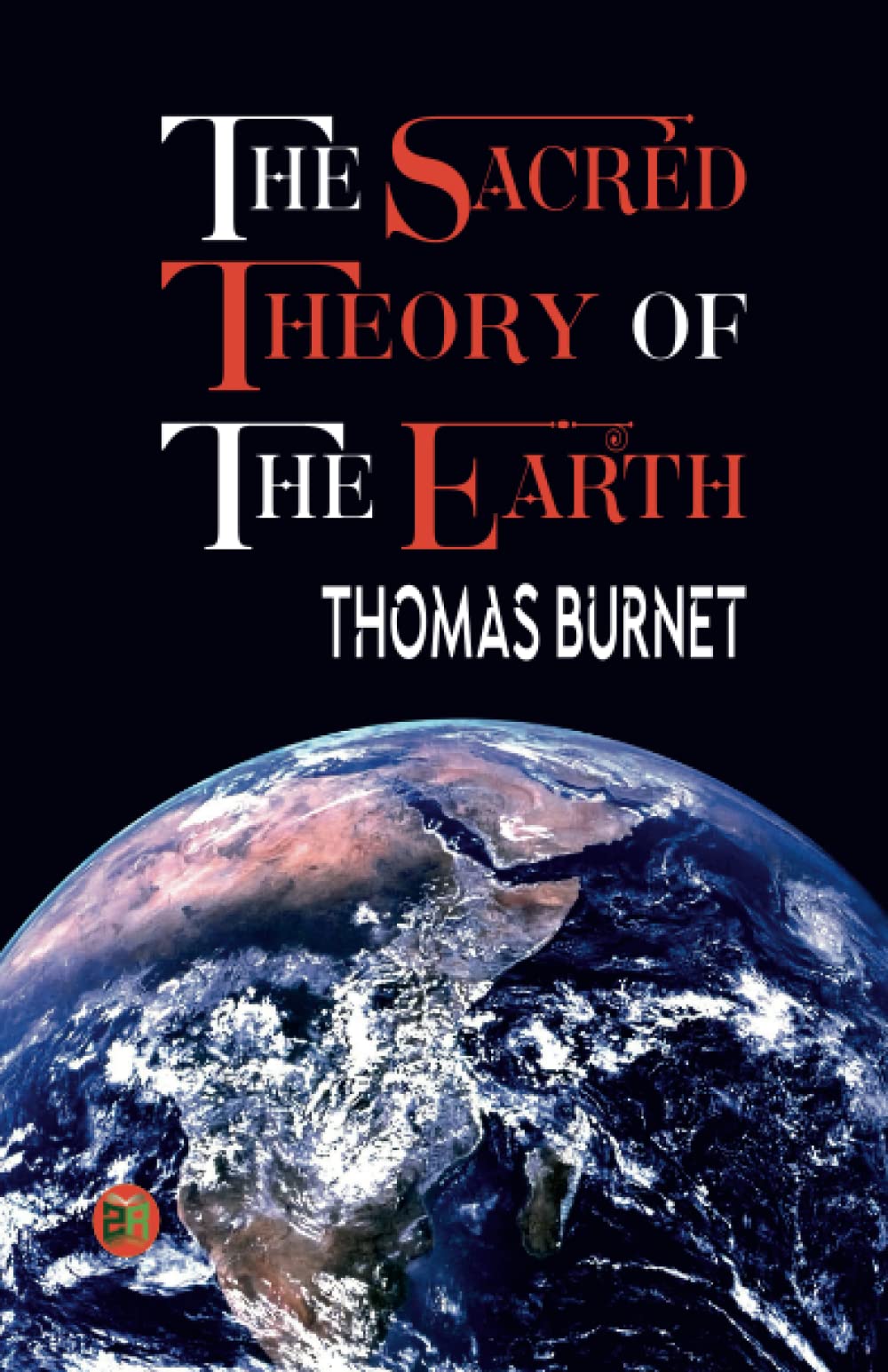 The Sacred Theory of the Earth
