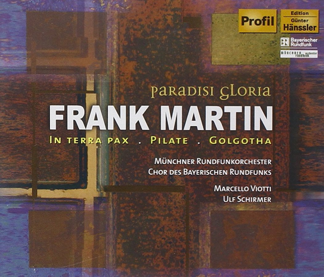 FRANK MARTIN:IN TERRA PAX.PILA