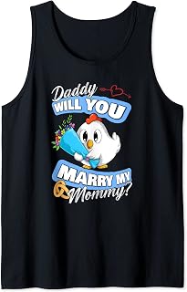 Cute Chicken Wedding Offer Daddy Will You Marry My Mommy Tank Top