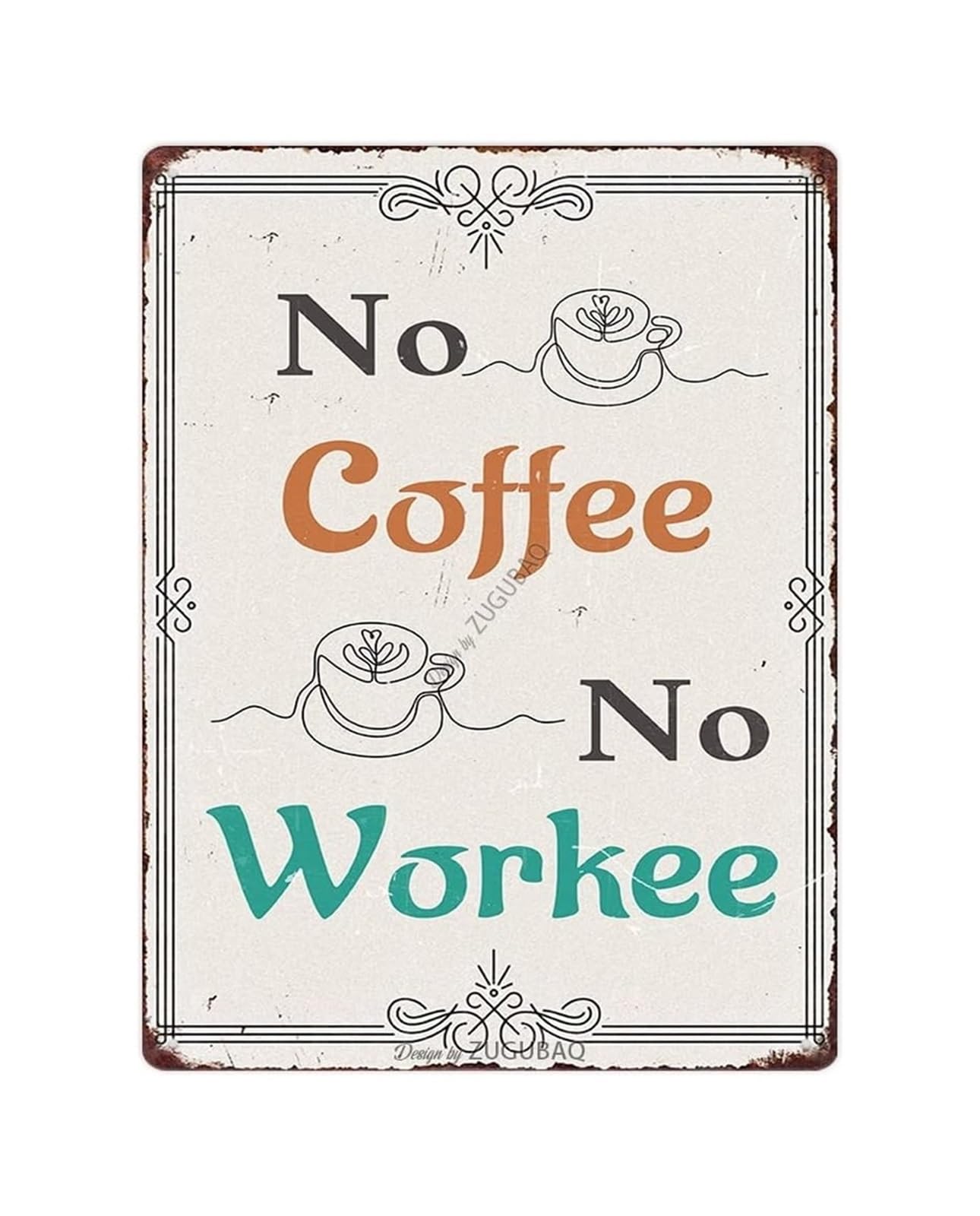 MDBJTCYZN Coffee Humor Vintage Metal Tin Sign for Wall Decor Kitchen Office Cafe Breakfast Nook Dining Room 8 X 12 inch
