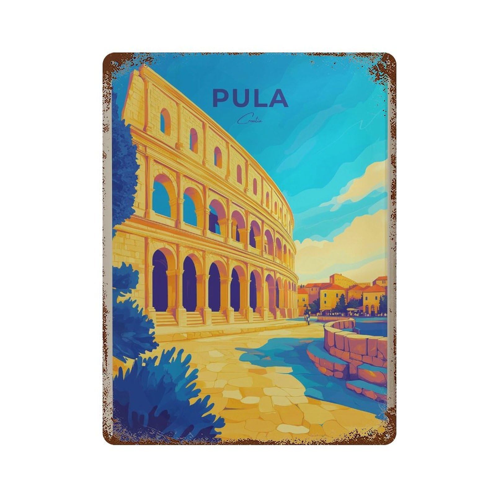 xiaoxiaoshen Pula Croatia Travel Mediterranean Wall Decor Art Metal Tin Poster Modern Home Decor Art Home Bar Shop Decorations Vintage Sign 40x30cm