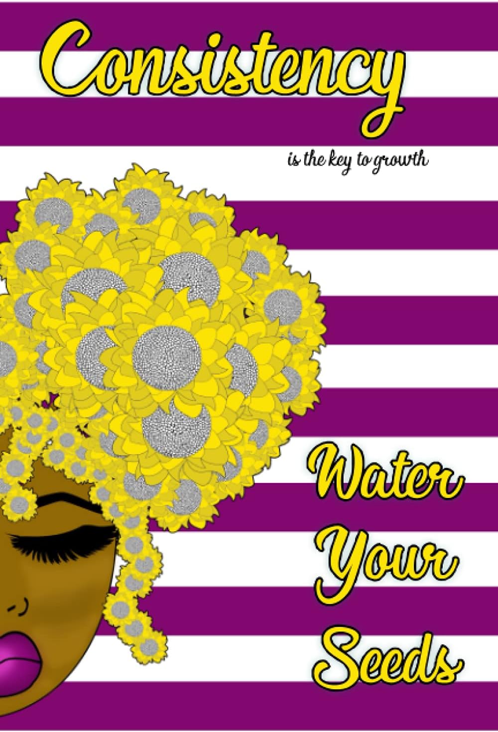 Consistency is Growth Journal: Blooming Magic Collection