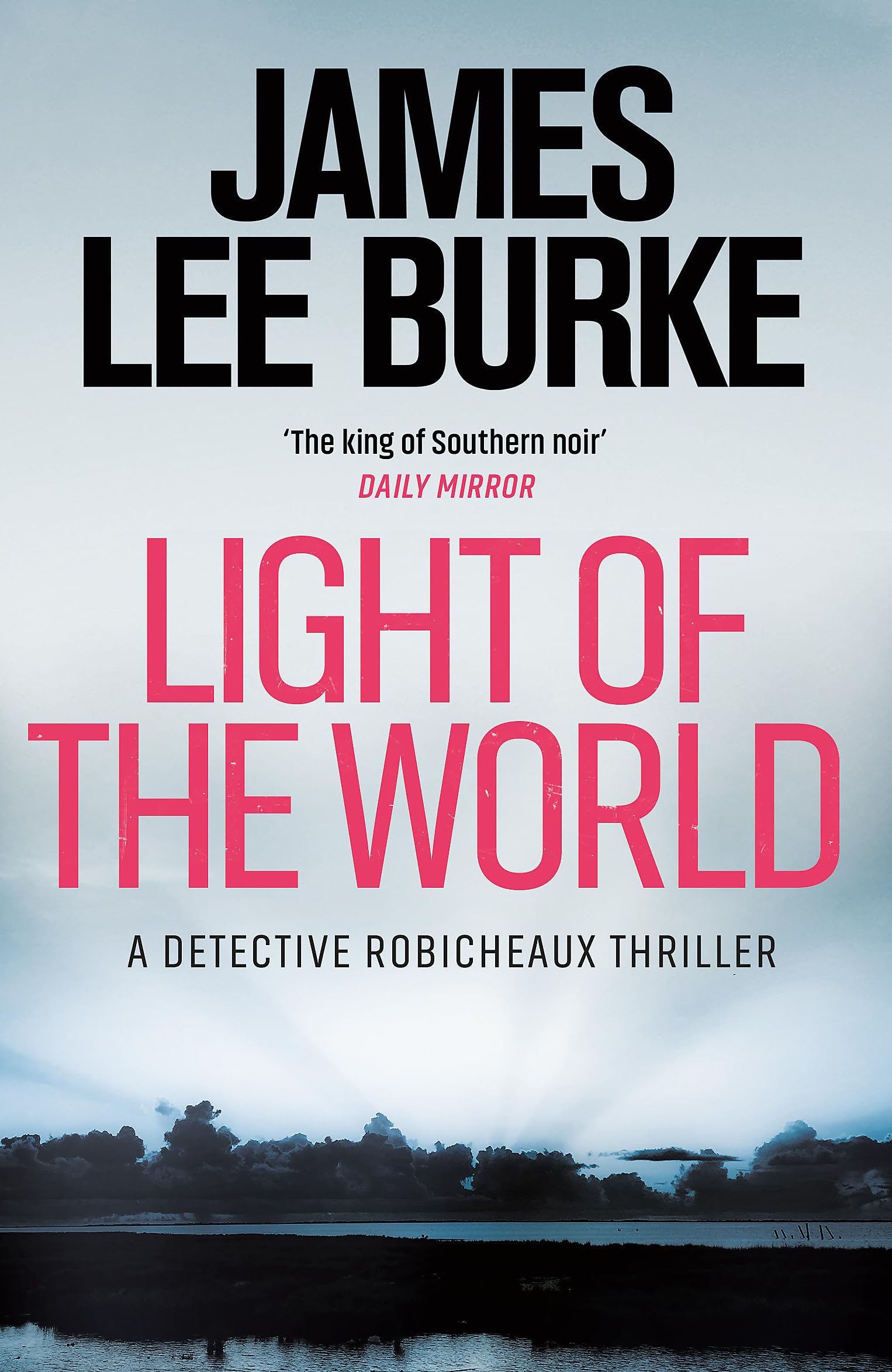 Light of the World by James Lee  Burke (Paperback Book)