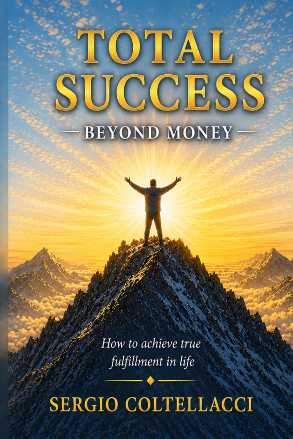 Total Success: Beyond Money