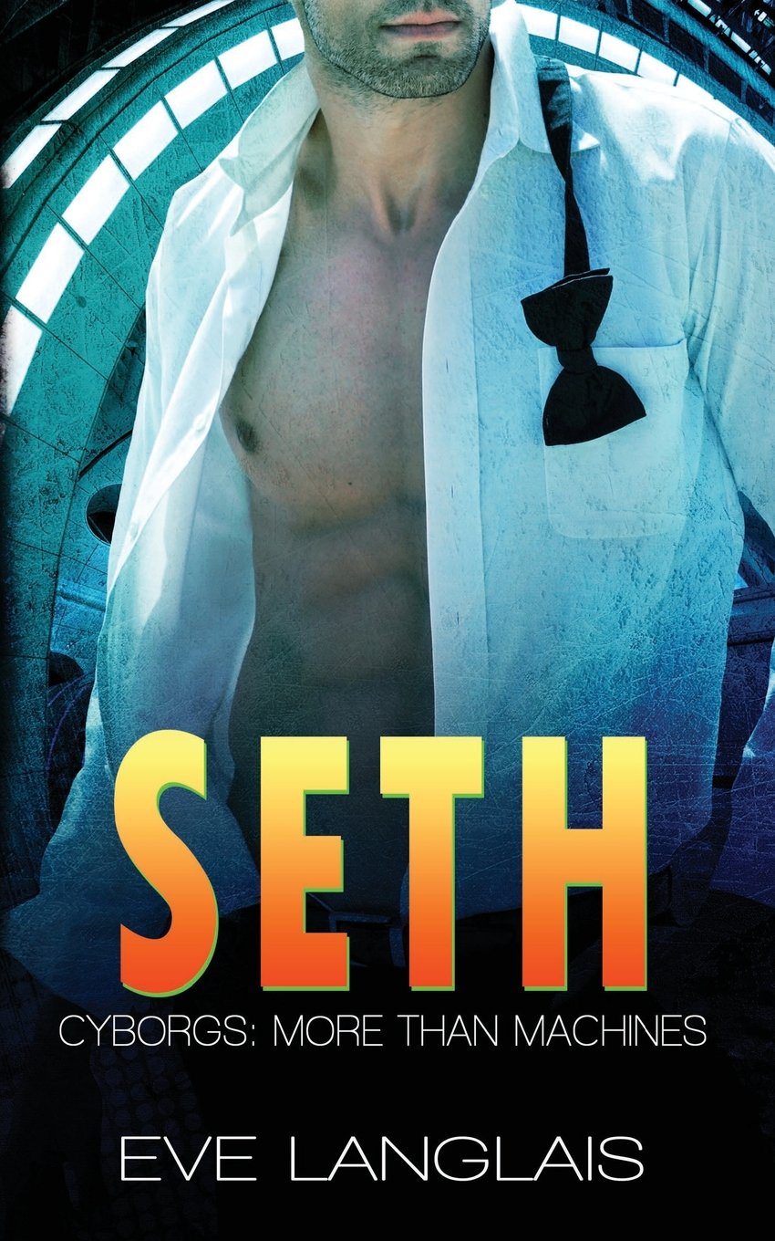 Seth: Volume 5 (Cyborgs: More Than Machines)