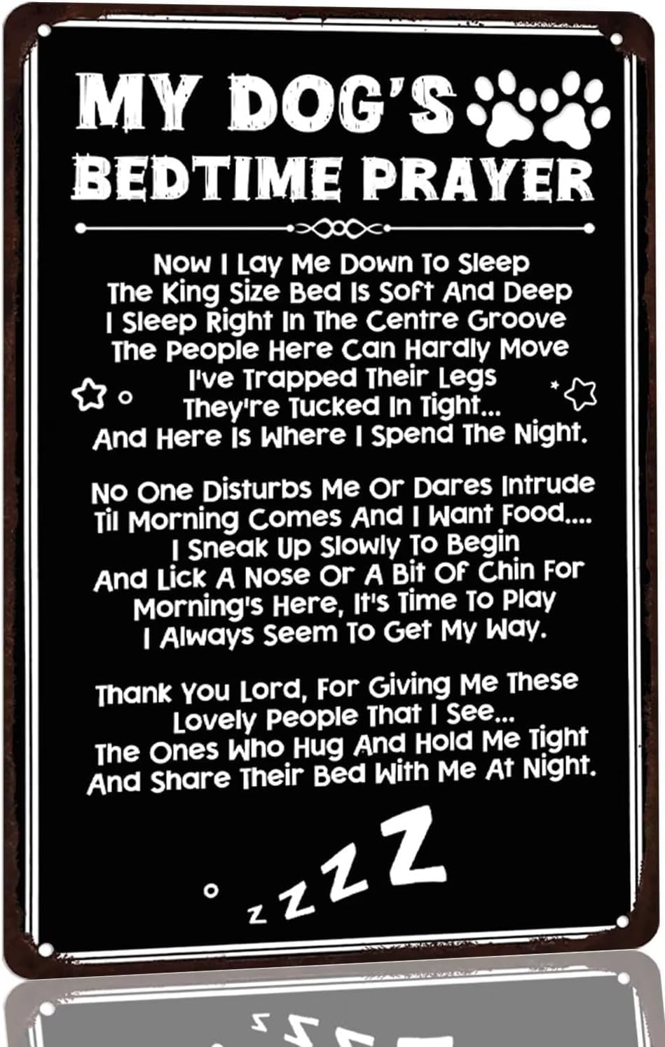SMAZDFXX Funny Dog Metal Tin Sign My Dog's Bedtime Prayer Rustic Dogs Coop Home Wall Decor Vintage Art Plaque Decoration Poster for Dog-Lovers 5.5"x8"