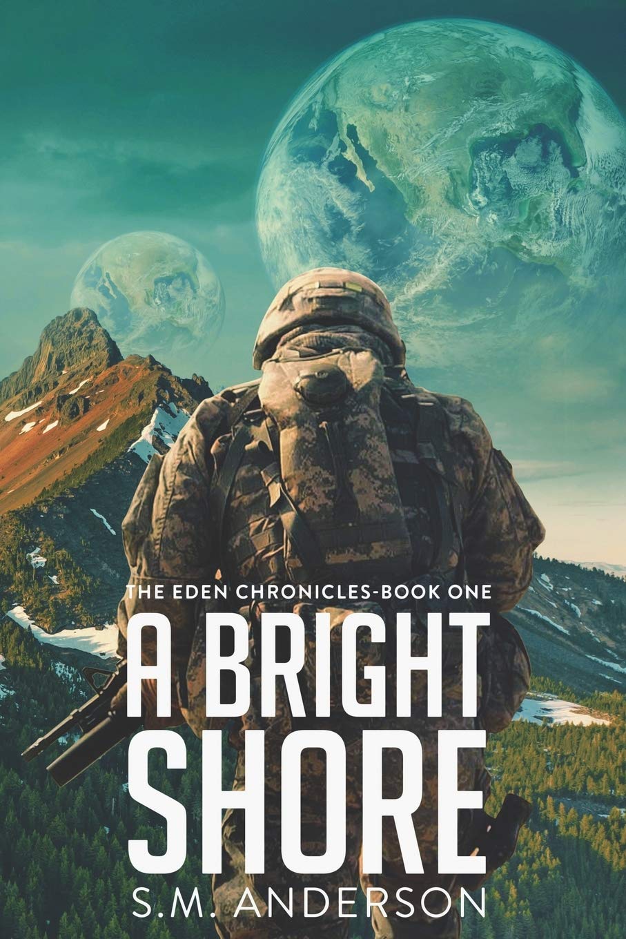 A Bright Shore: The Eden Chronicles-Book One: 1