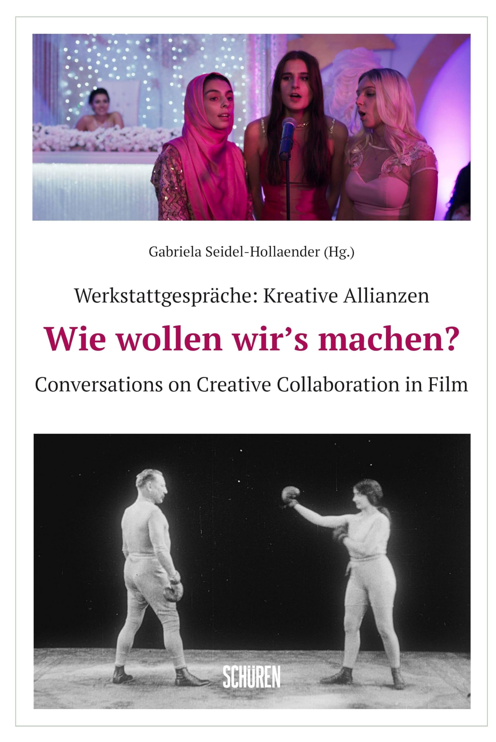 Livre creative collaboration in film Werkstattgespräche pour guider vos projets collectifs