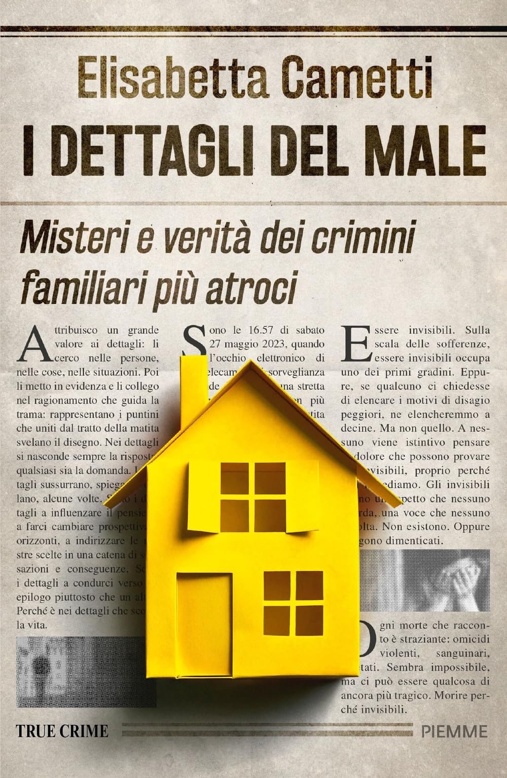 I Dettagli Del Male. Misteri E Verità Dei Crimini Familiari Più Atroci - 4