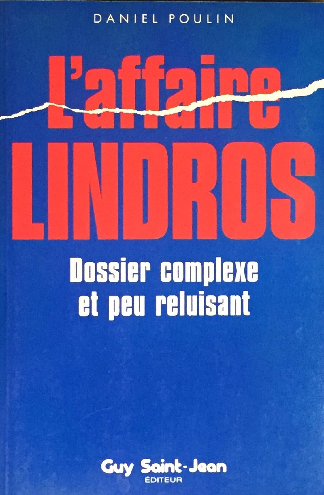 Affaire Lindros L'' [Unknown Binding]