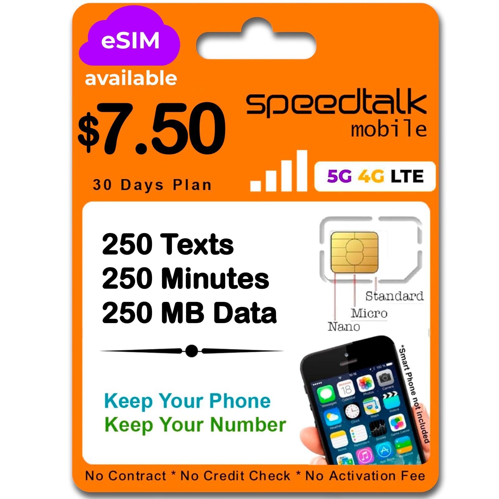 SpeedTalk Mobile SIM Card Kit for Smart Phones &amp; Cellphones | $7.50 Monthly Plan - 250 Texts (SMS) + 250 Minutes (Talk) + 250 MB 5G 4G LTE Data | 3-in-1 Standard Micro Nano size | 30 Days USA Coverage