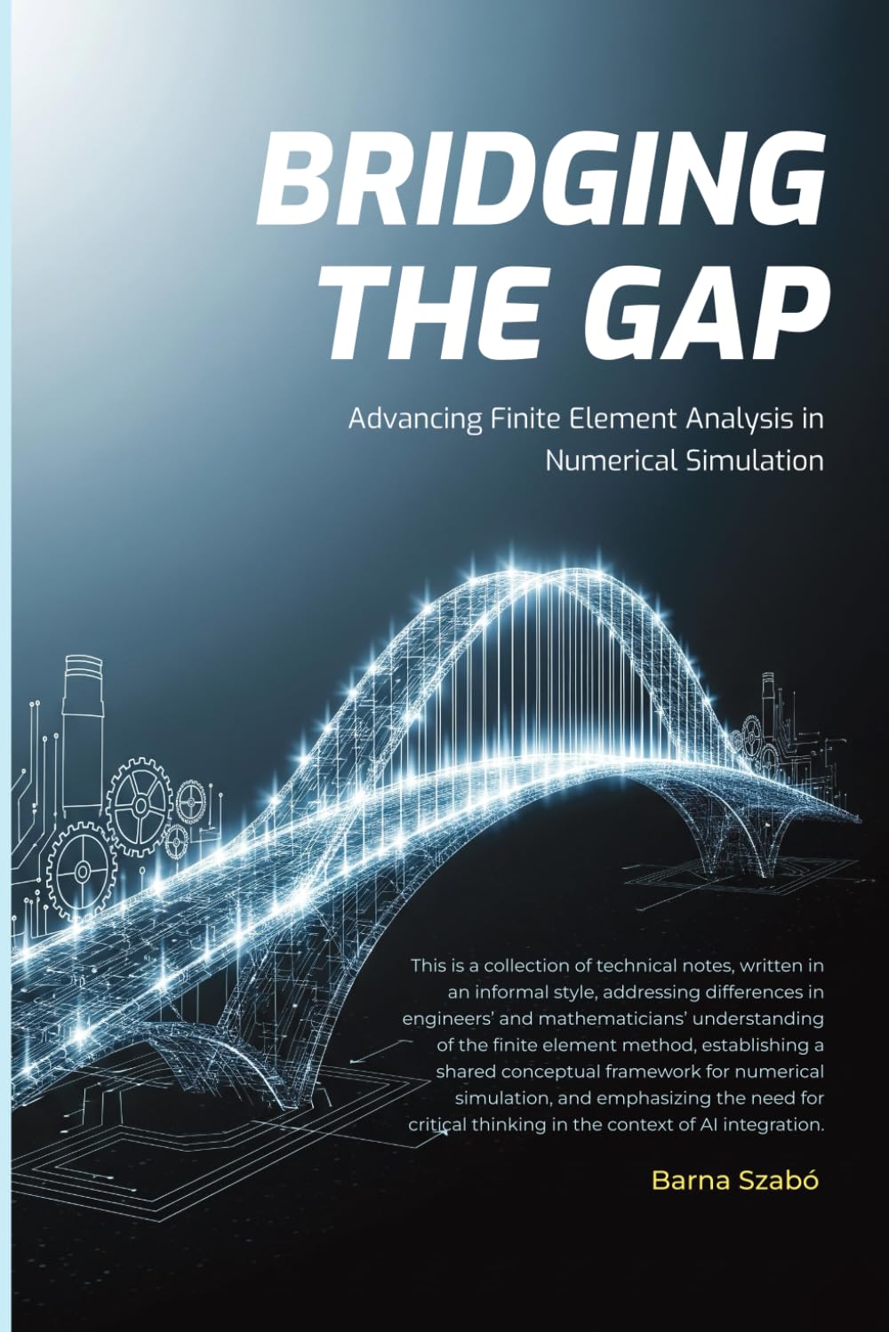 Bridging the Gap: Advancing Finite Element Analysis in Numerical Simulation
