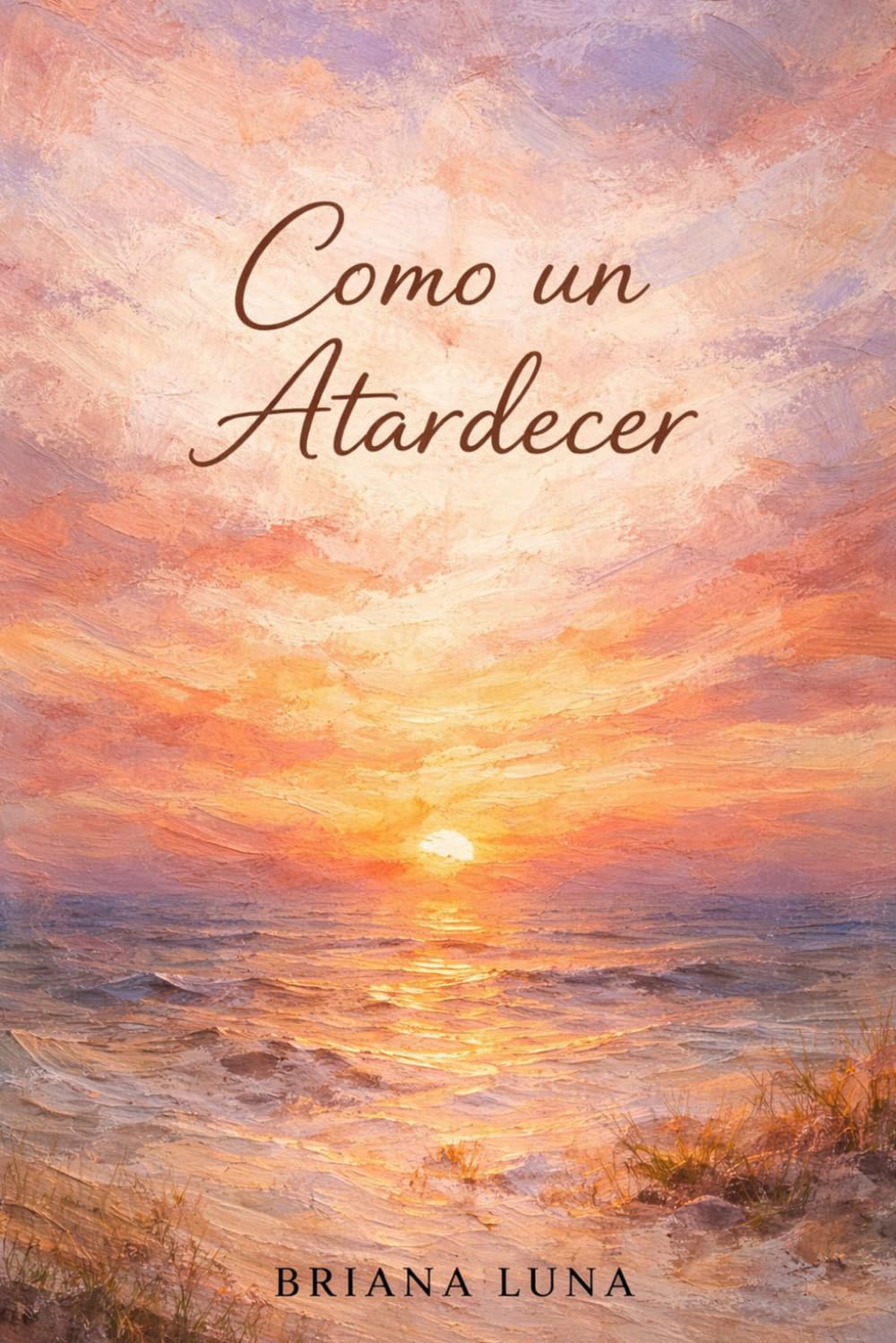 COMO UN ATARDECER
