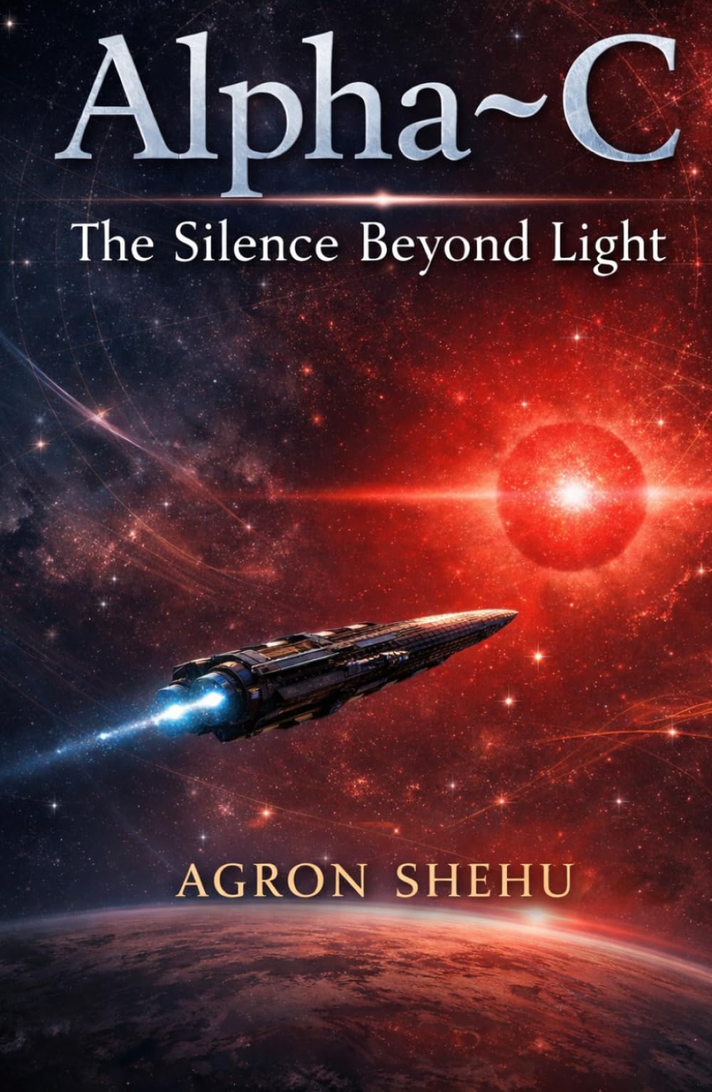 Alpha~C: The Silence Beyond Light (THE POSTHUMAN SAGA)