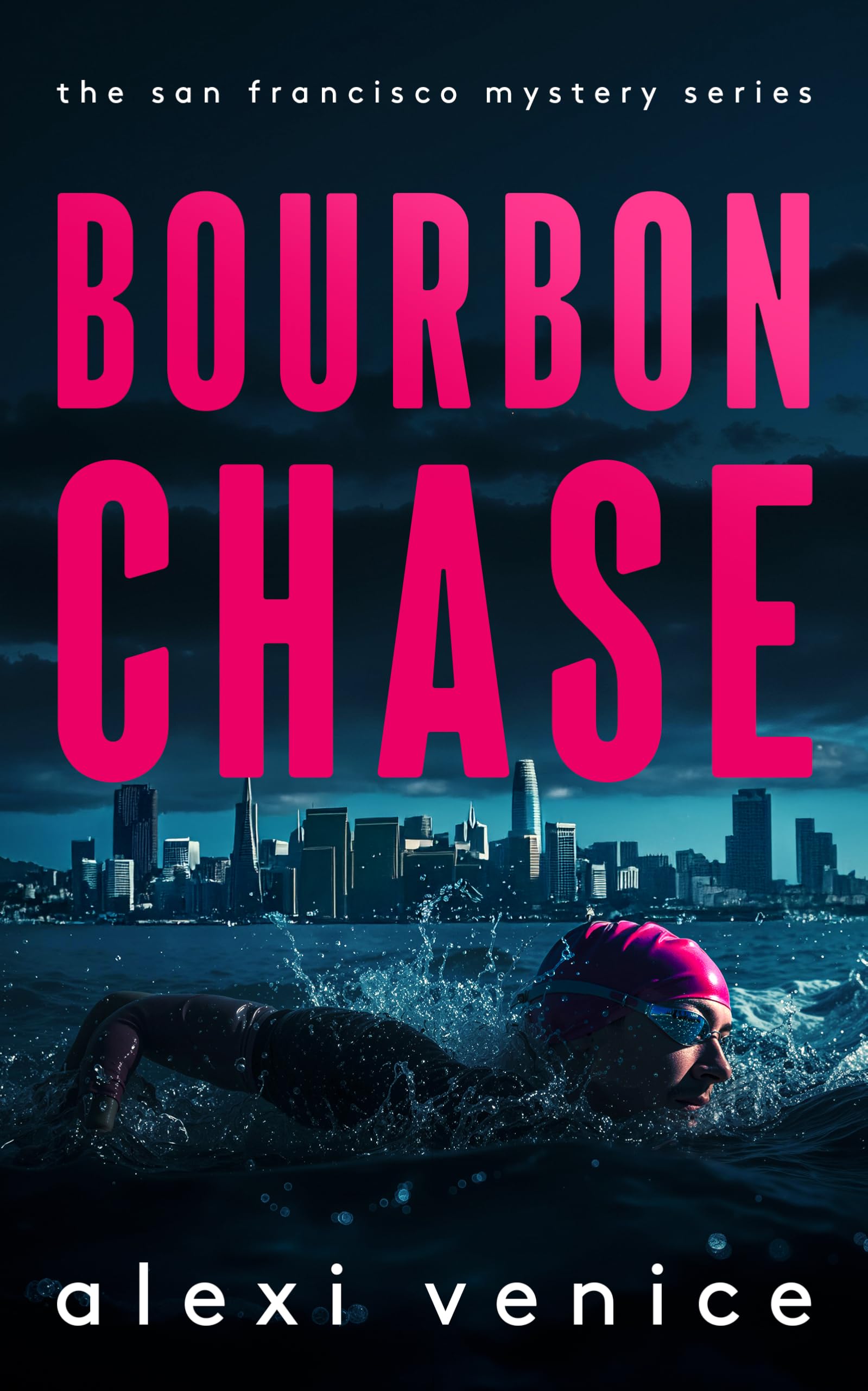 Bourbon Chase: A Legal Crime Thriller with a Slow-Burn Romance (The San Francisco Mystery Series)