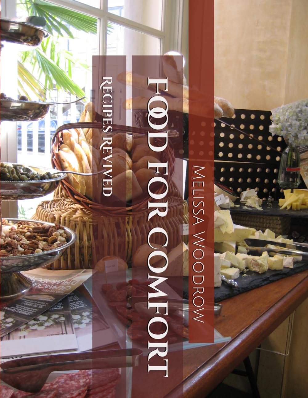 Food for Comfort: Recipes Revived