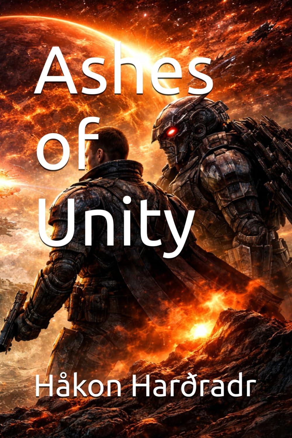 Ashes of Unity (The Ashes of Unity Saga)