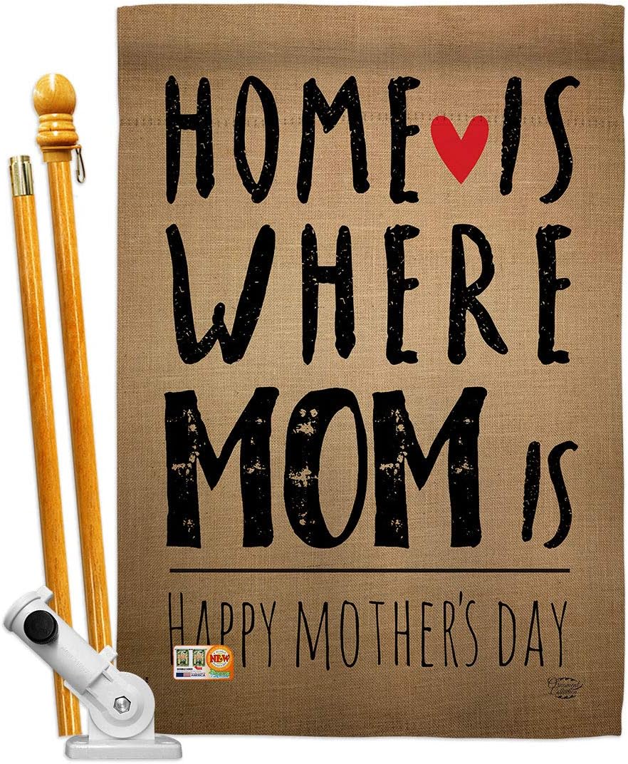 Home is Where Mom House Flag Dowel Set Family Mother Day Mama Grandma Love Flowers Parent Sibling Relatives Grandparent Small Decorative Gift Yard Banner Made In USA 28 X 40