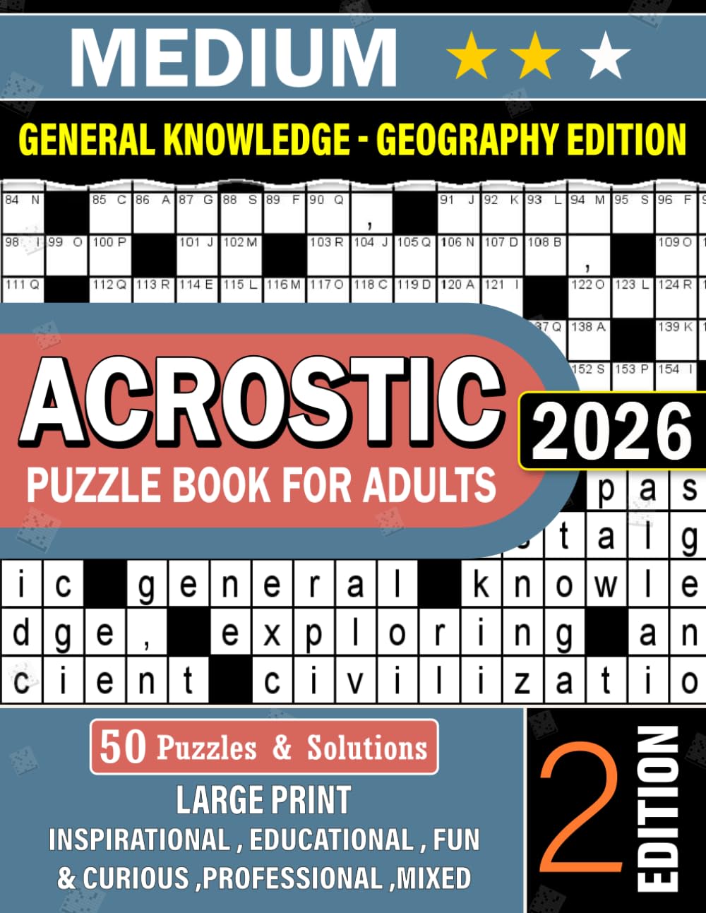 History Fun General Knowledge Acrostic Puzzles Ed- 02: 50 Engaging Acrostic Puzzles Inspired by Countries, Capitals, Landmarks, Rivers, Mountains, ... Geography Facts from Around the World