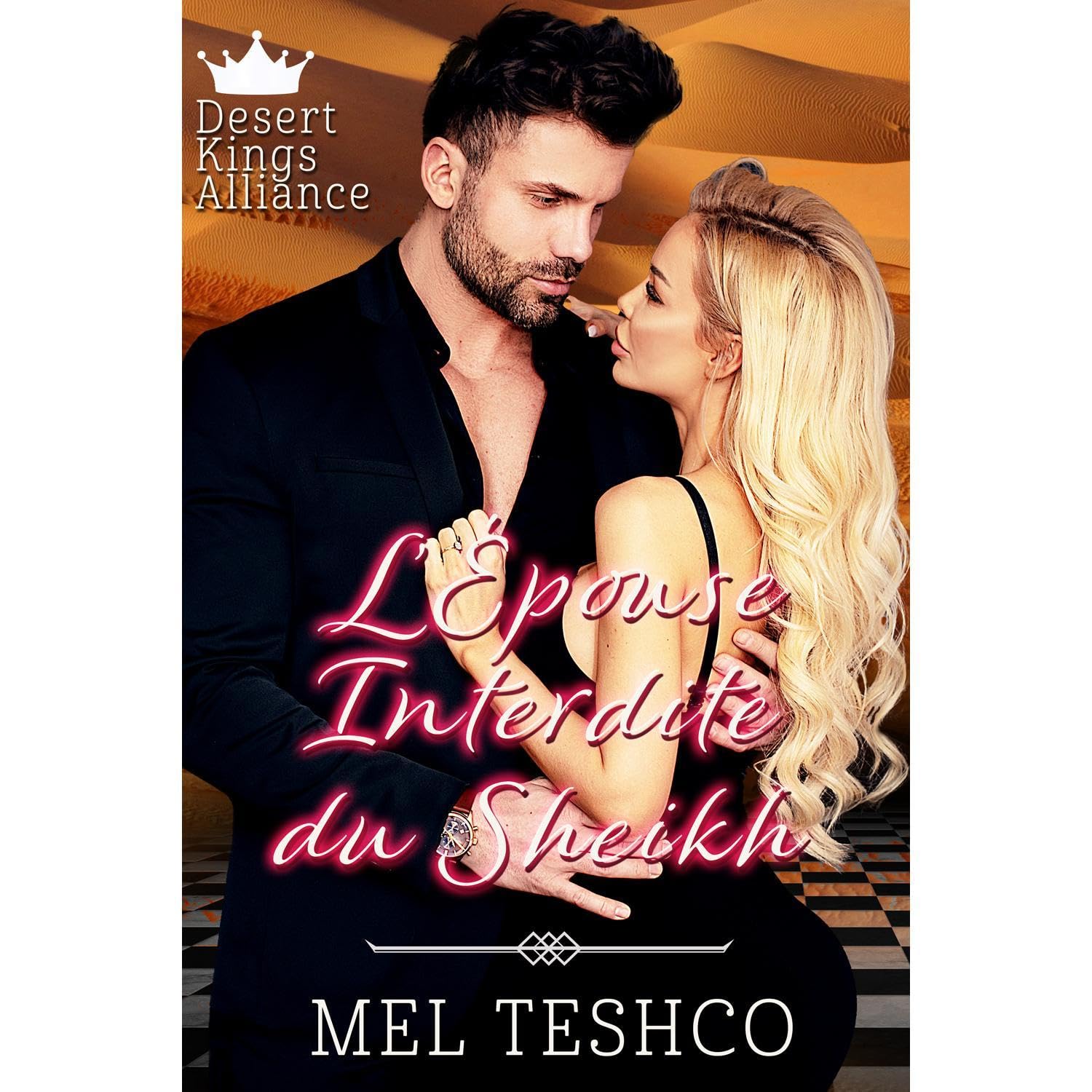 L’Épouse Interdite du Sheikh: Romance cheikh interdite