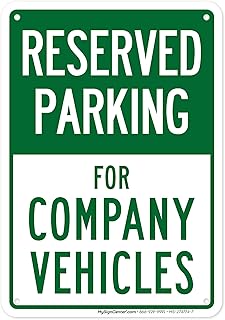 Reserved Parking For Company Vehicles Sign, 10x7 Inches, Rust Free .040 Aluminum, Fade Resistant, Made in USA by My Sign Center