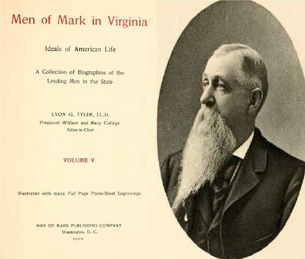 Men of mark in Virginia, ideals of American life (Volume 5) ; a collection of biographies of the leading men in the state