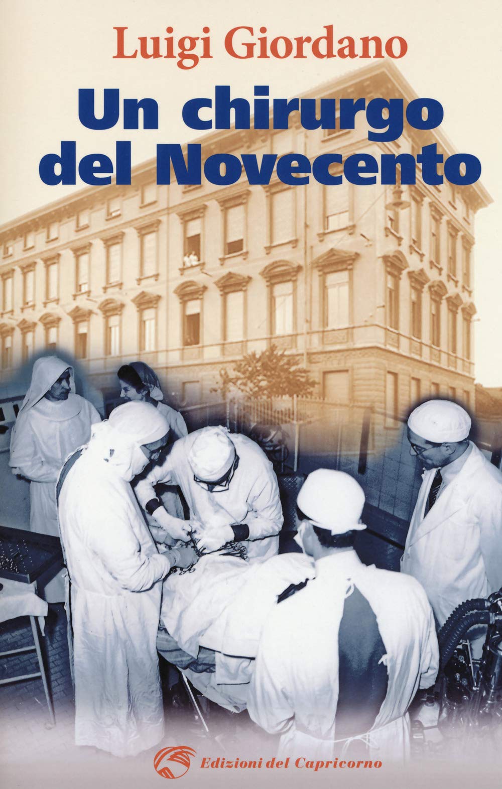 Un Chirurgo Del Novecento - 4