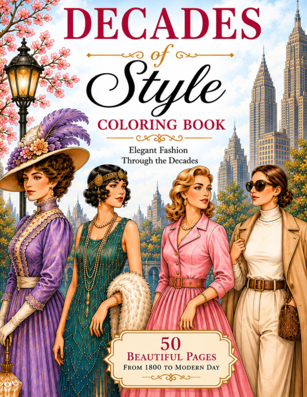 Decades of Style: Coloring Book
