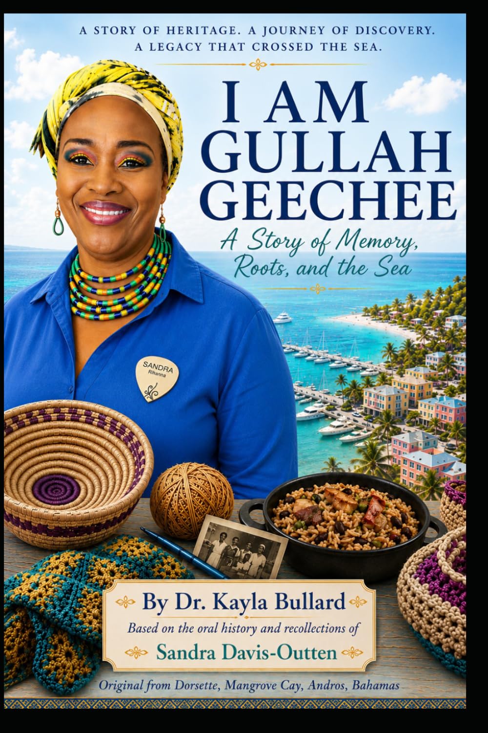 I AM GULLAH GEECHEE: A Story of Memory, Roots, and the Sea (My (POE) The Power of Exchange - Chronicles)