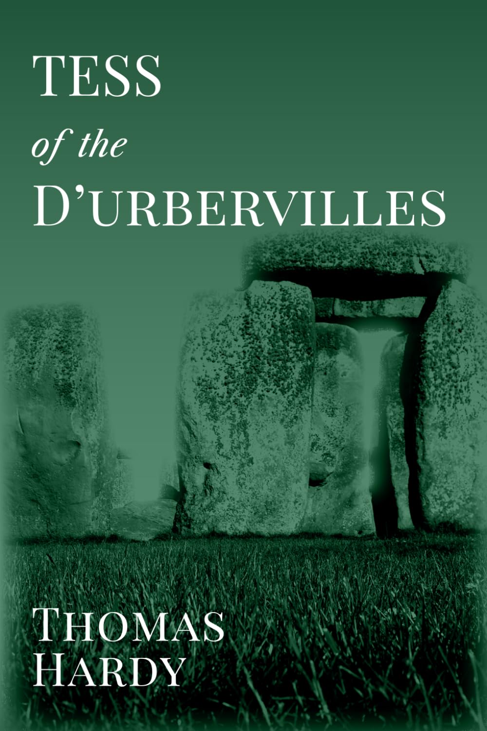 Tess of the d’Urbervilles: Annotated Edition