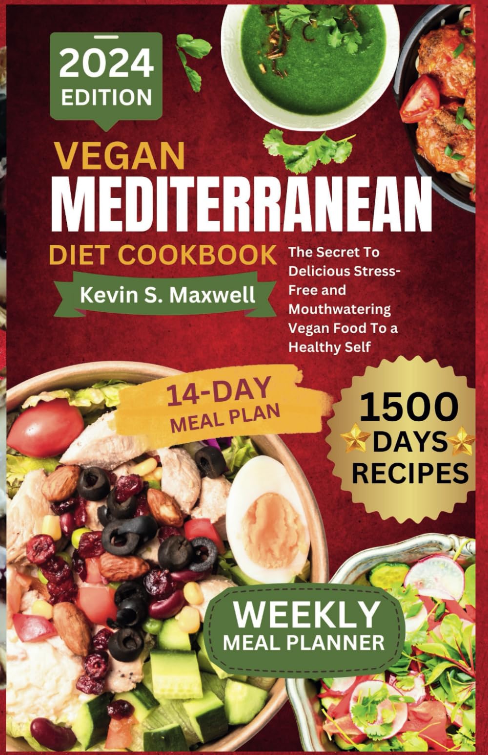 Vegan Mediterranean Diet Cookbook: The Secret To Delicious Stress-Free and Mouthwatering Vegan Food To a Healthy Self (The Mediterranean Cuisine)