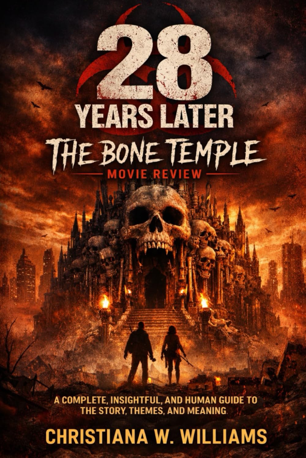 28 Years Later: The Bone Temple – Movie Review: A Complete, Insightful, and Human Guide to the Story, Themes, and Meaning