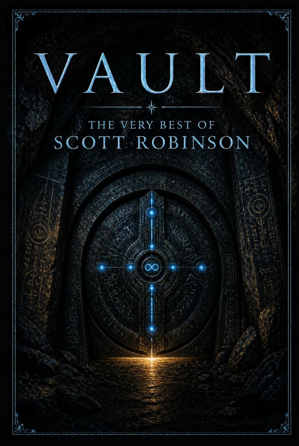 Vault: The Very Best of Scott Robinson