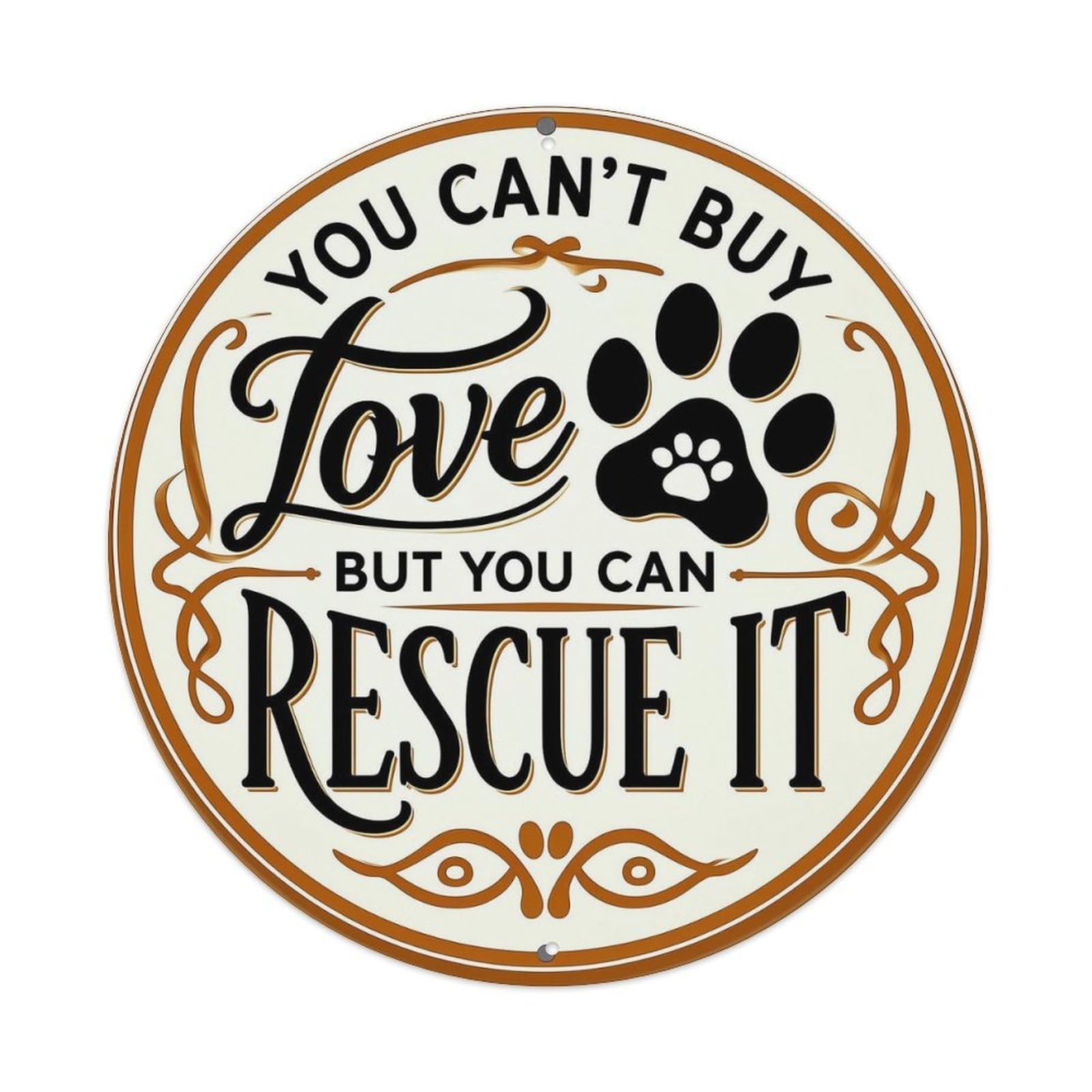 You Cant Buy Love Rescue It Retro Metal Tin Sign, Vintage Metal Poster for home, Gaming Room, Studio Workshop,Bar,Garage Wall Art Decor 8x8 inch