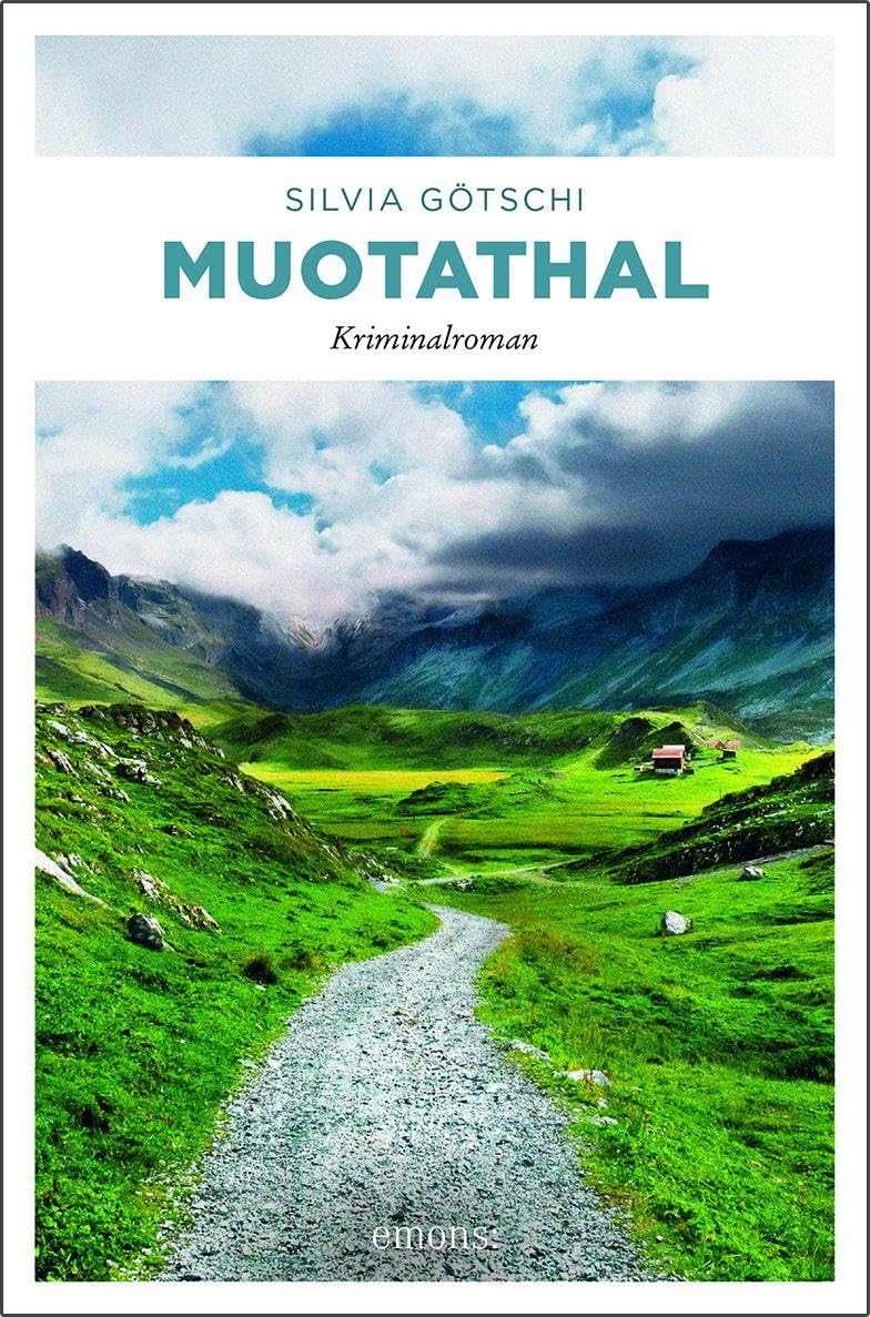 Muotathal: Kriminalroman (Valérie Lehmann)