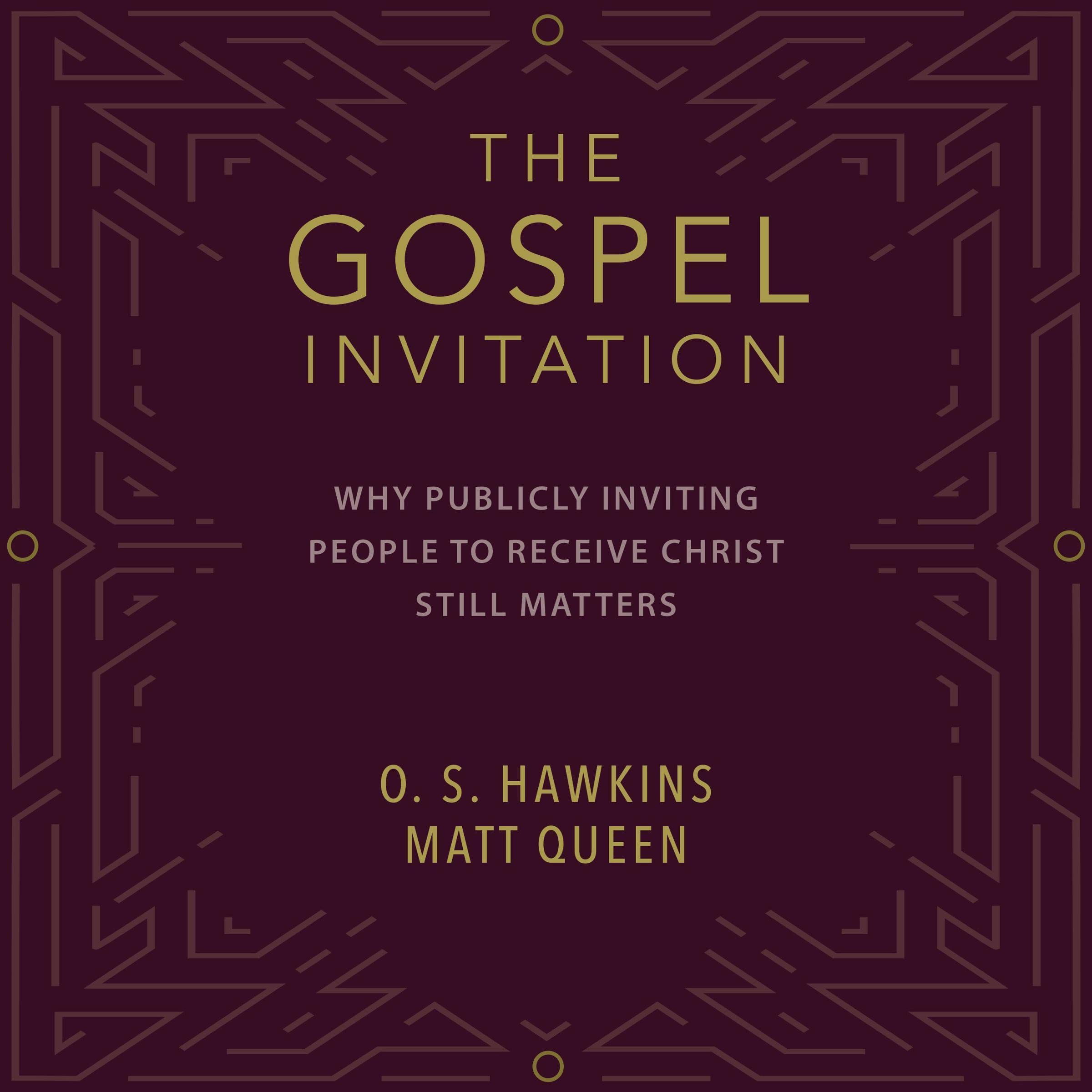 The Gospel Invitation