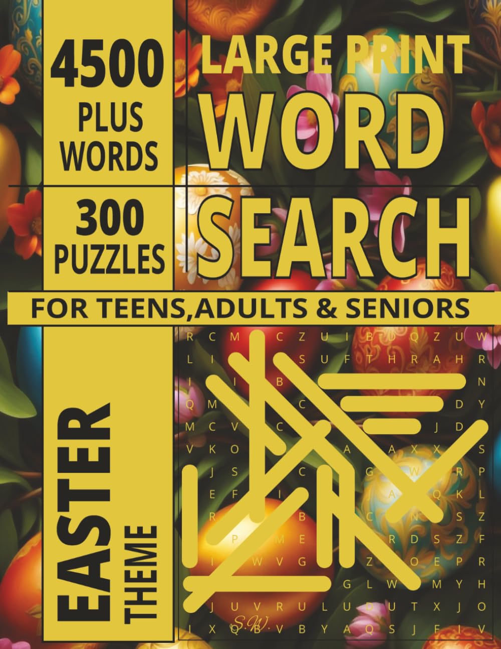 EASTER WORD SEARCH PUZZLE BOOK: LARGE PRINT Word Search about EASTER, SPRING, HOLIDAYS and more [8.5x11|300 puzzles|4500 words]-Perfect for Passtime, ... Seniors, Holidays and other Occassions.