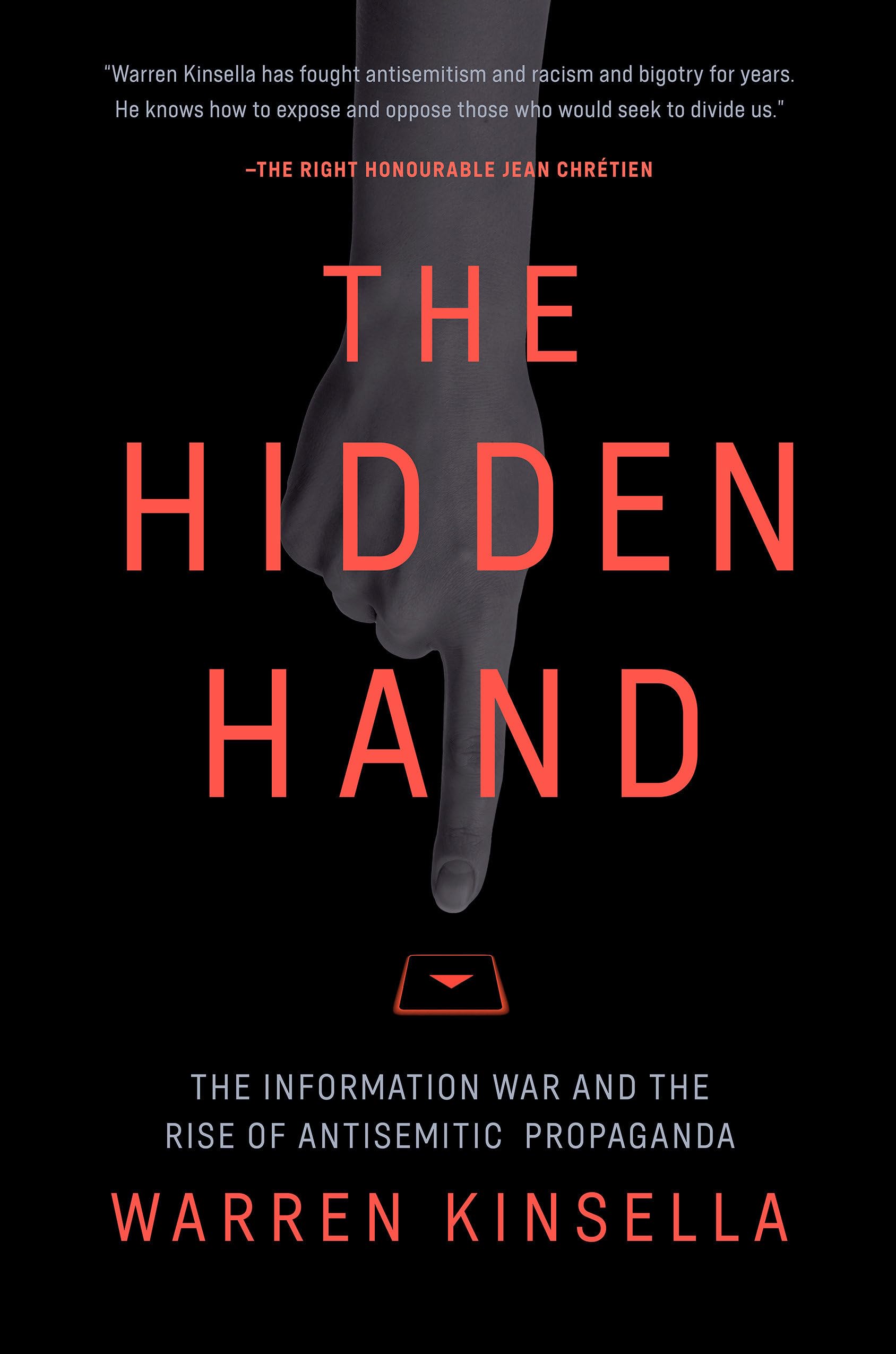 The Hidden Hand by Warren Kinsella (Hardback Book)