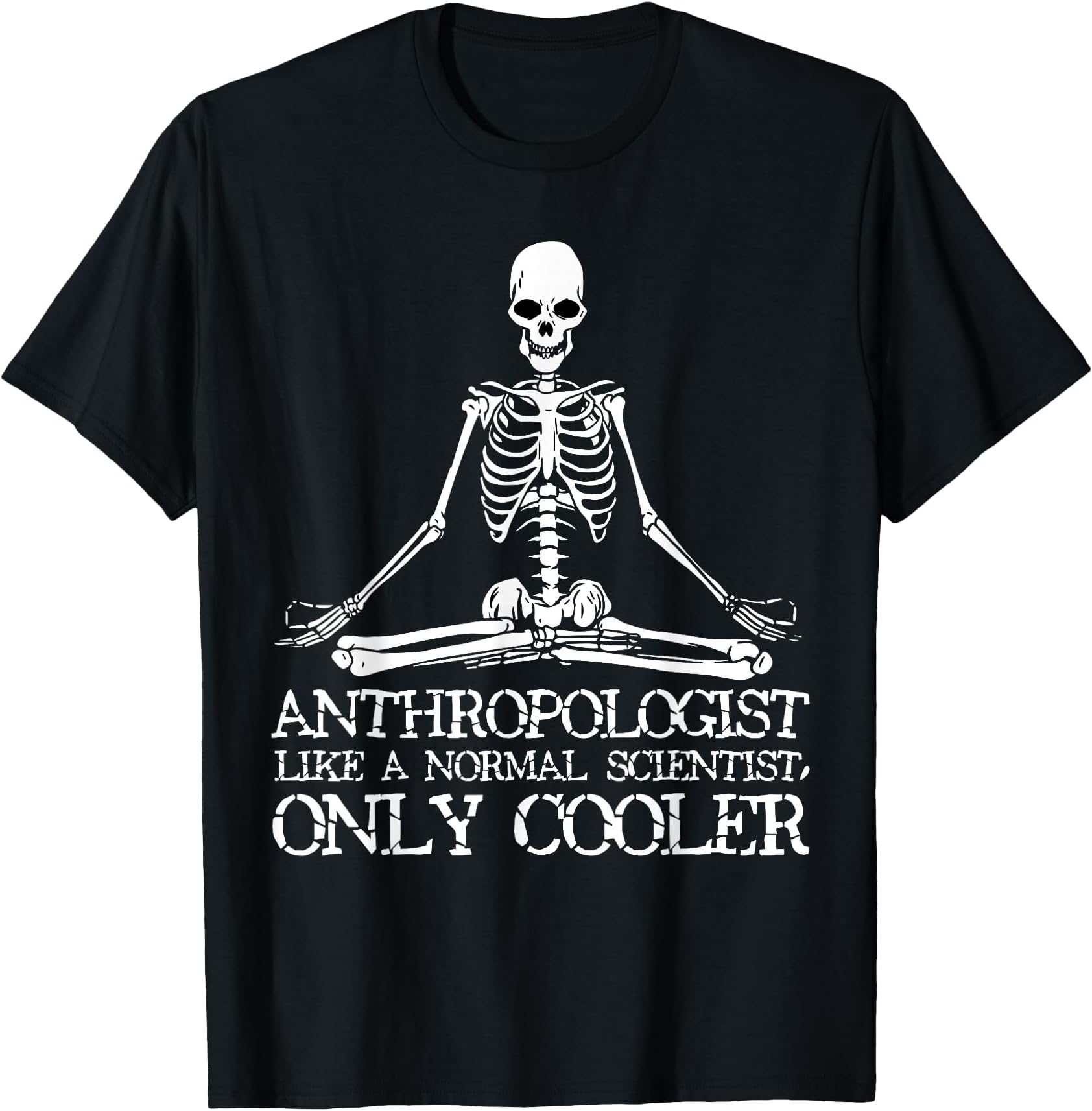 Anthropology T-Shirt Yoga Skeleton Anthropologist Tee T-Shirt