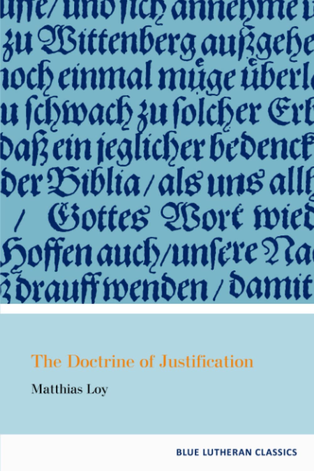 The Doctrine of Justification