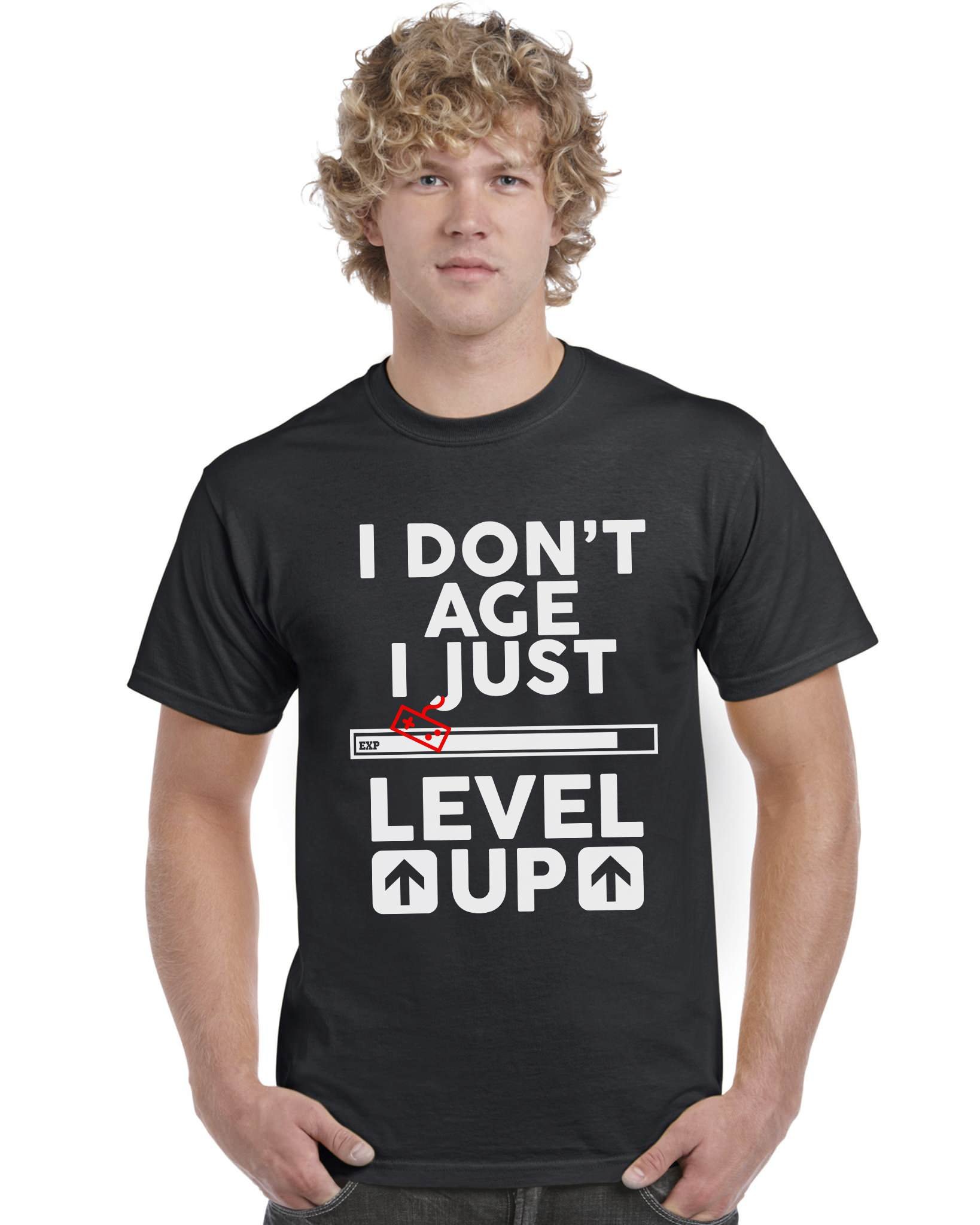 I Don't Age, I Just Level Up Funny Gaming Gamer T-Shirt Top Tee Black