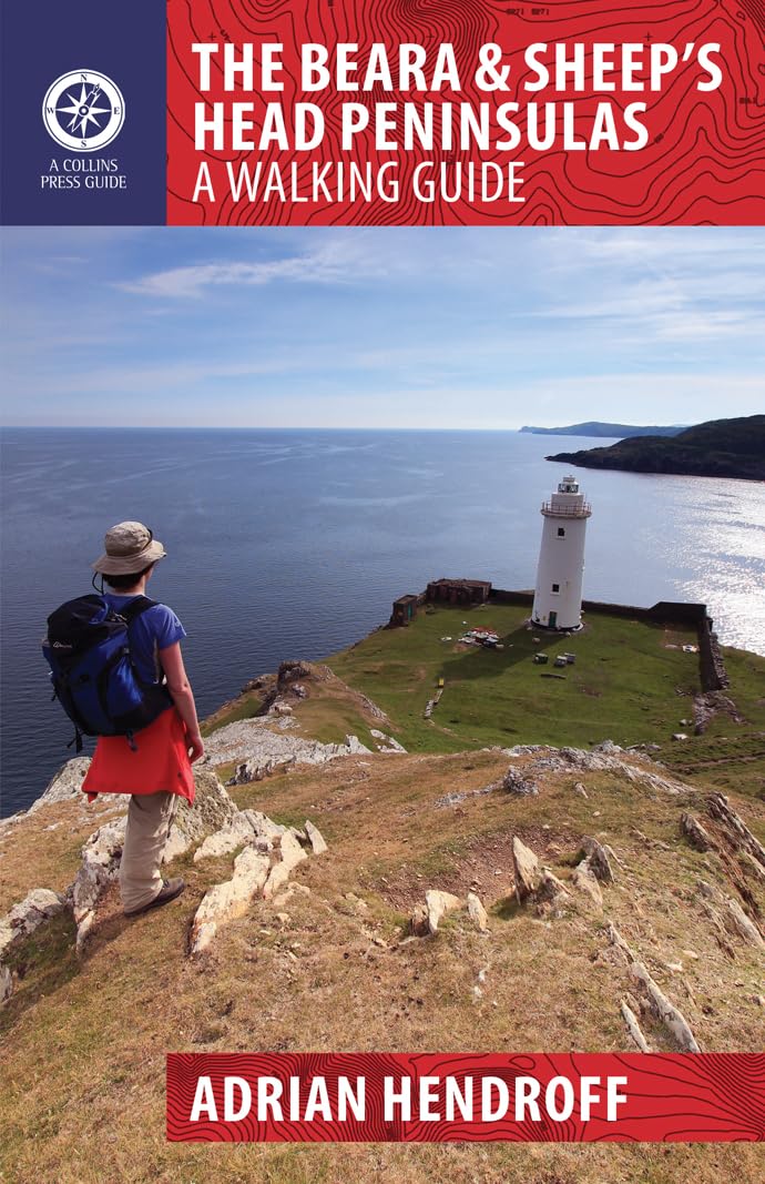 Beara and Sheep's Head Peninsula : A Walking Guide by Adrian Hendroff (2015, ...