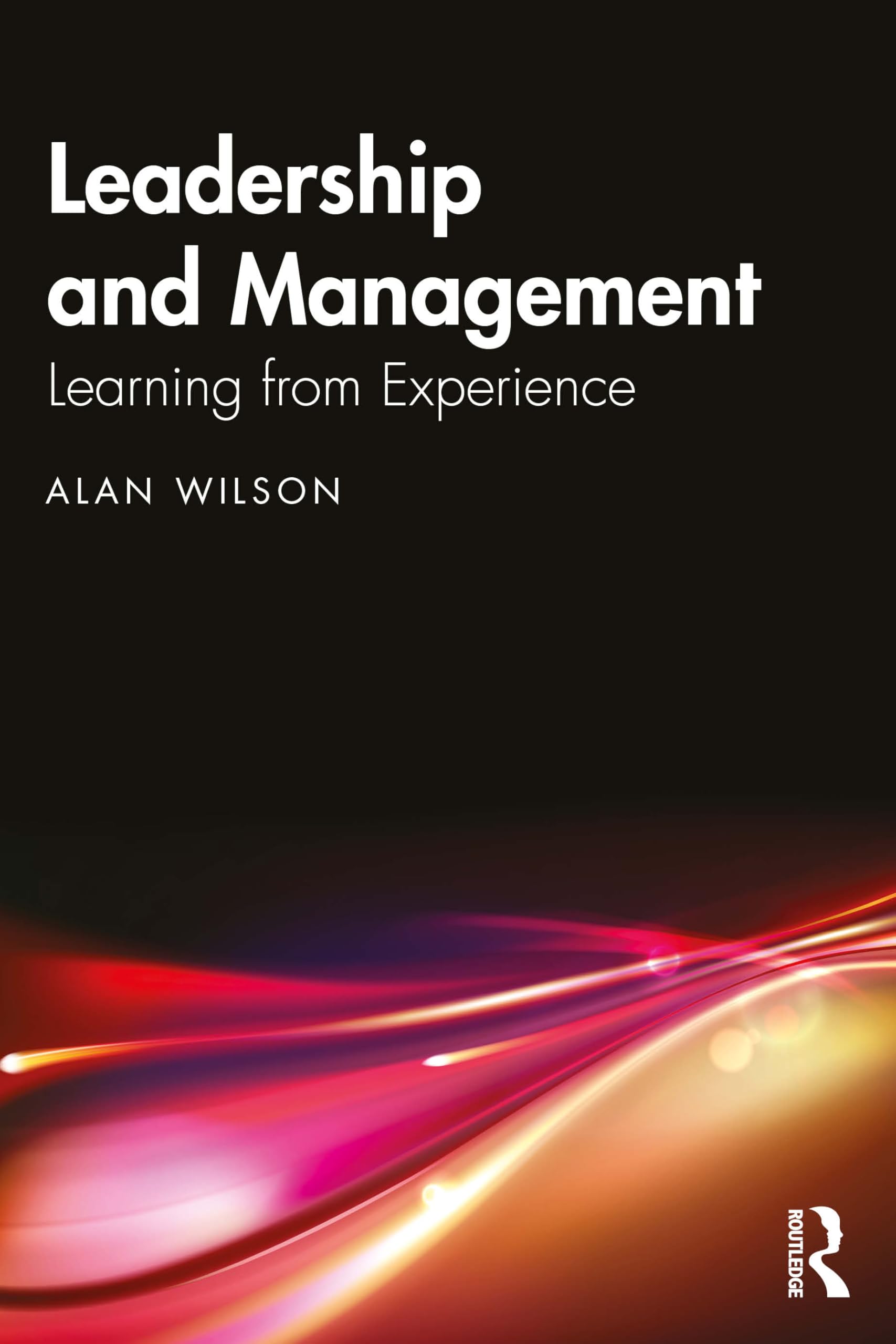 Leadership and Management by Alan Wilson - 9781041141570