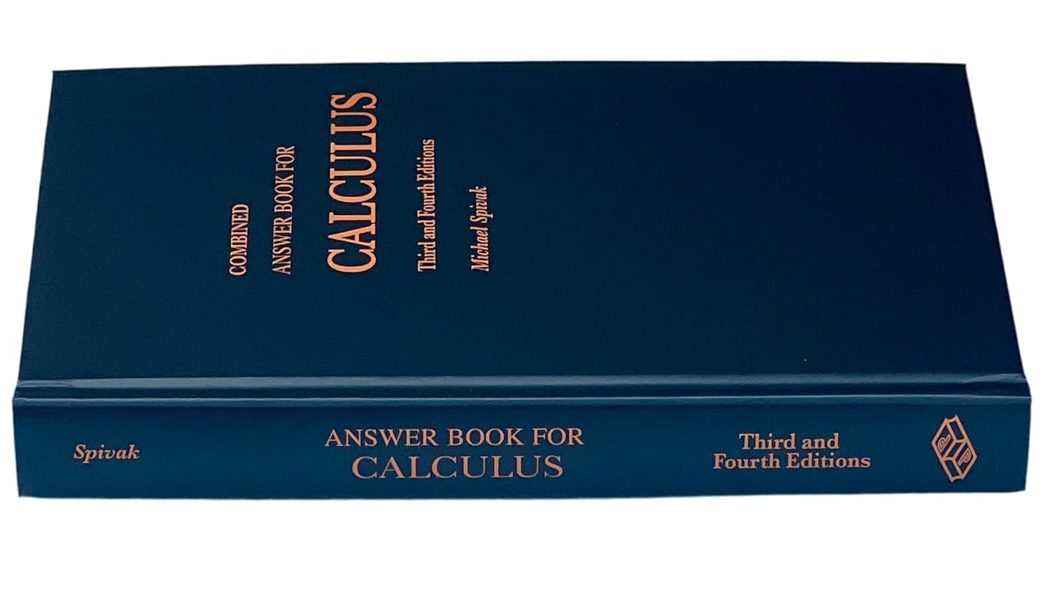 Combined Answer Book For Calculus Third and Fourth Editions