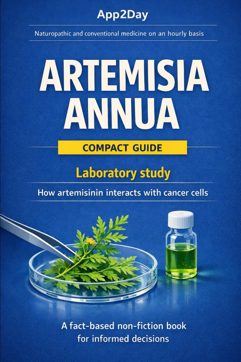 Artemisia Annua and Artemisinin: Preclinical Breast Cancer Studies, Laboratory Evidence, Iron-Activated Mechanisms, ROS and Ferroptosis Pathways, ... Dosage Considerations, Integrative Oncology,